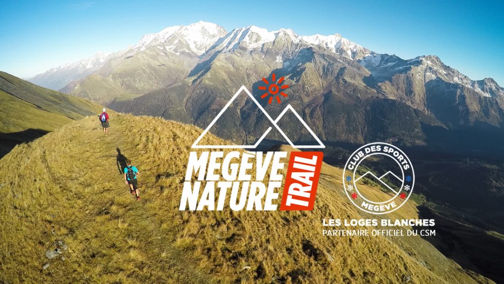 Megève Nature Trail Les Loges Blanches sponsor officiel